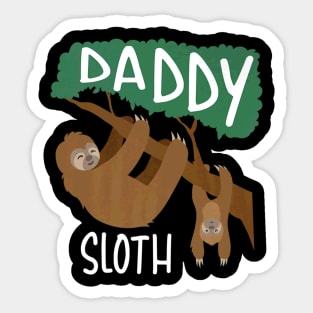 Daddy Sloth Animal Love Fathers Day 2023 Sticker